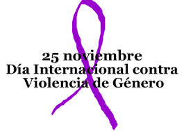 25 noviembre, día Internacional contra la Violencia de Género